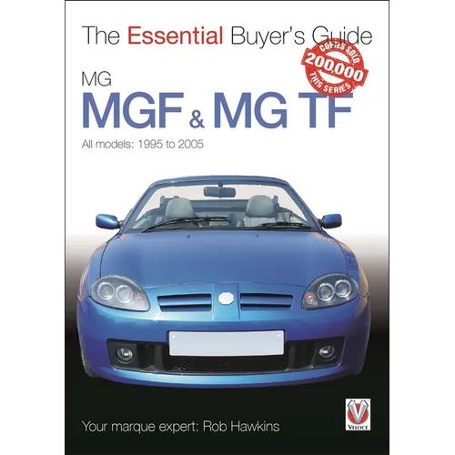 Mgf & MG TF: The Essential Buyer's Guide