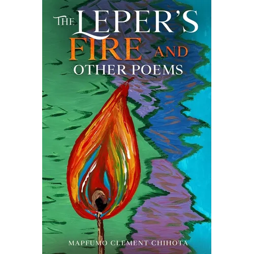 The Leper's Fire