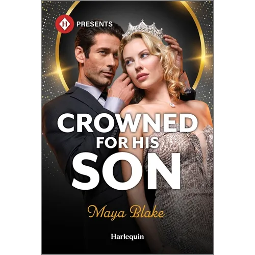 Crowned for His Son