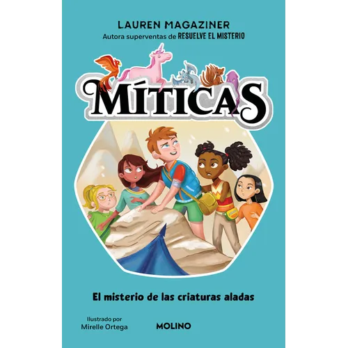 El Misterio de Las Criaturas Aladas / Hailey and the Dragon