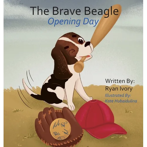 The Brave Beagle: Opening Day