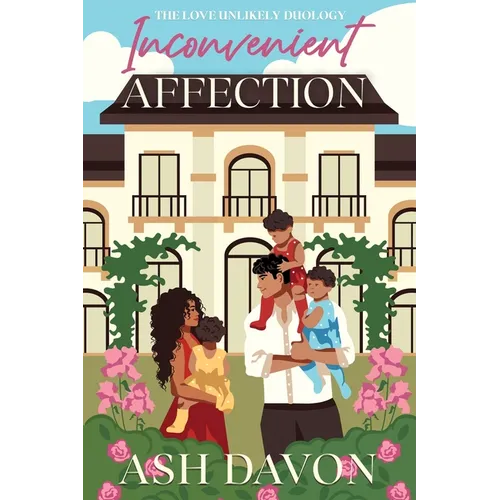 Inconvenient Affection