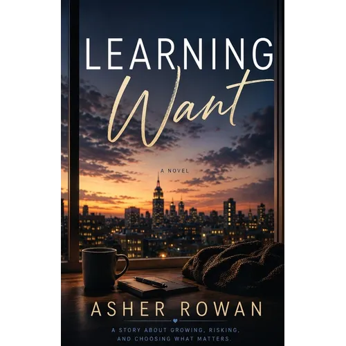 Learning Want