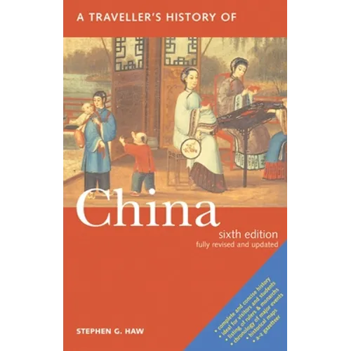A Travellers History of China