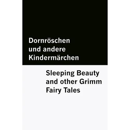 Dornröschen und andere Kindermärchen / Sleeping Beauty and other Grimm Fairy Tales [Bilingual Edition] - German & English
