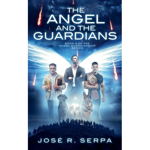 The Angel and the Guardians