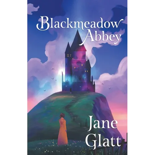 Blackmeadow Abbey