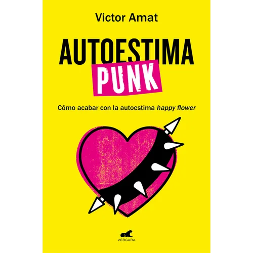 Autoestima Punk / Punk Self-Esteem