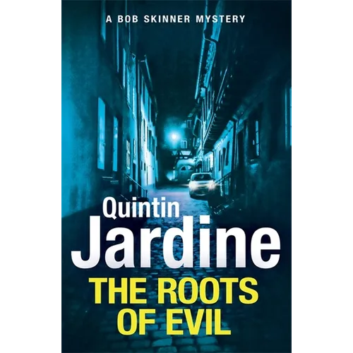 The Roots of Evil