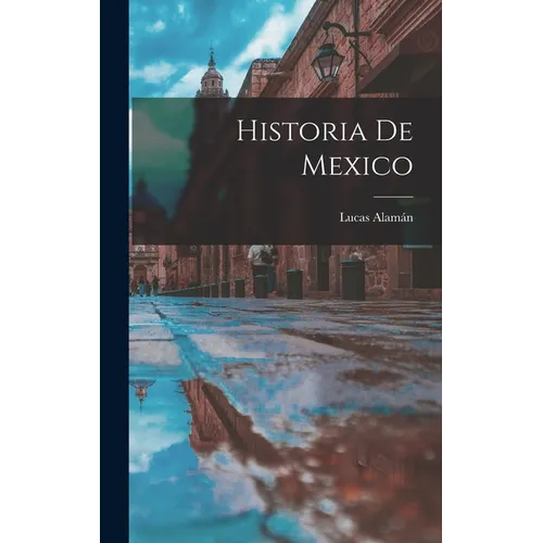 Historia De Mexico