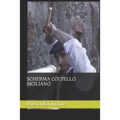 Scherma Coltello Siciliano