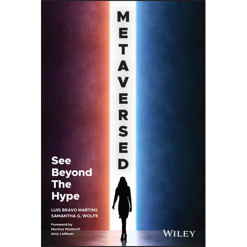 Metaversed: See Beyond the Hype