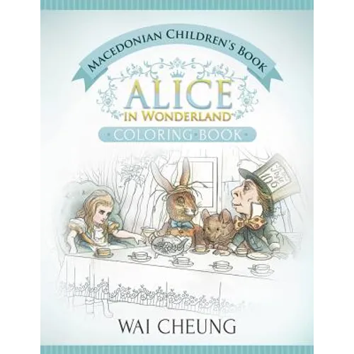 Macedonian Children's Book: Alice in Wonderland (English and Macedonian Edition)