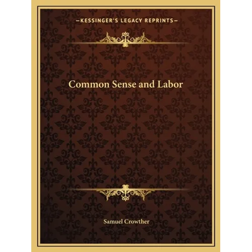 Common Sense and Labor