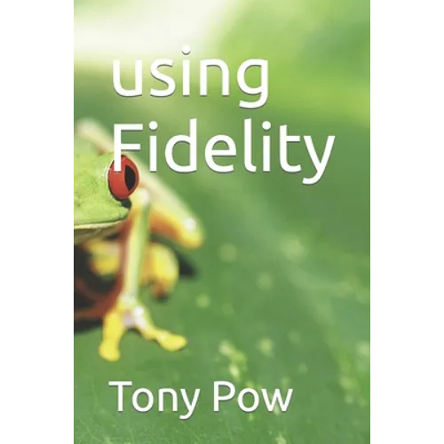 using Fidelity