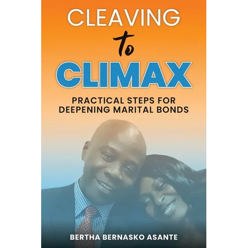 Cleaving to Climax
