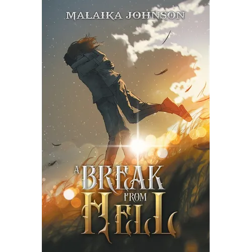 A Break From Hell