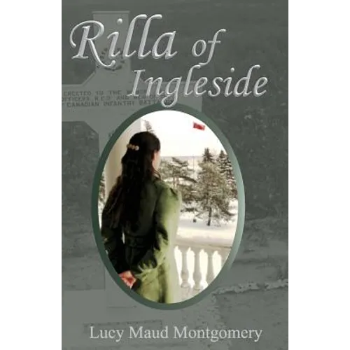 Rilla of Ingleside, Annotated Edition