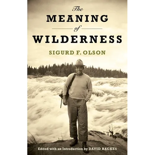 The Meaning of Wilderness