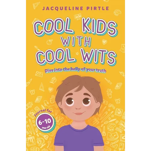 Cool Kids With Cool Wits: Dive into the belly of your truth