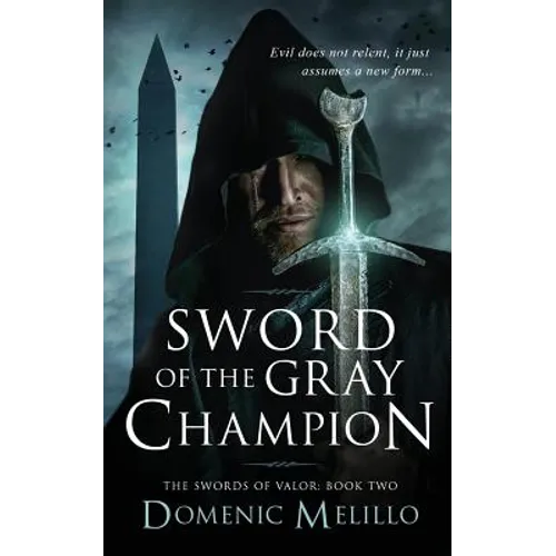 Sword of the Gray Champion