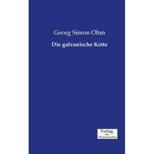 Die galvanische Kette
