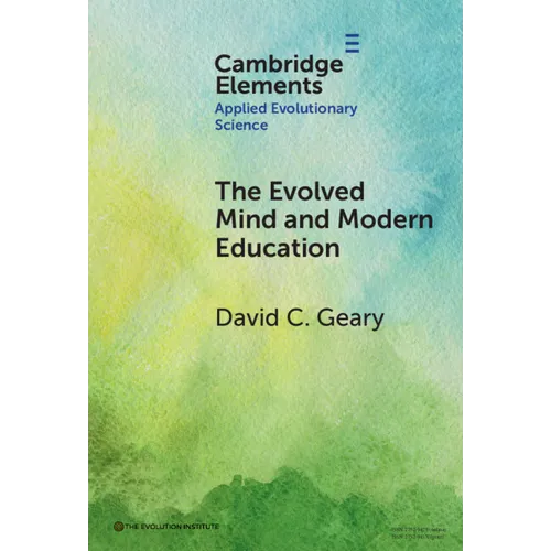 The Evolved Mind and Modern Education