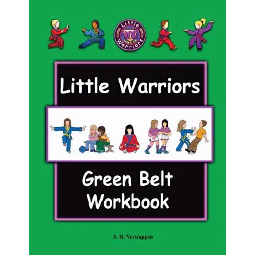Little Warriors Green Belt Workbook