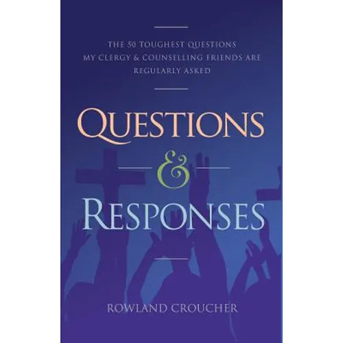 Questions and Responses