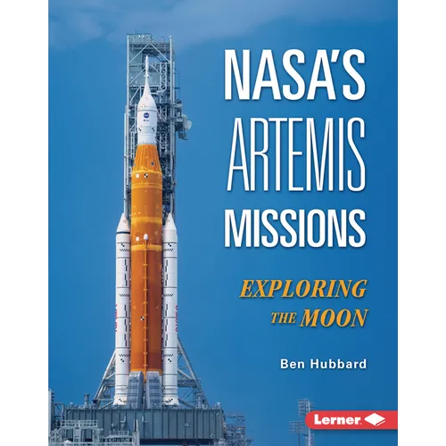 Nasa's Artemis Missions: Exploring the Moon