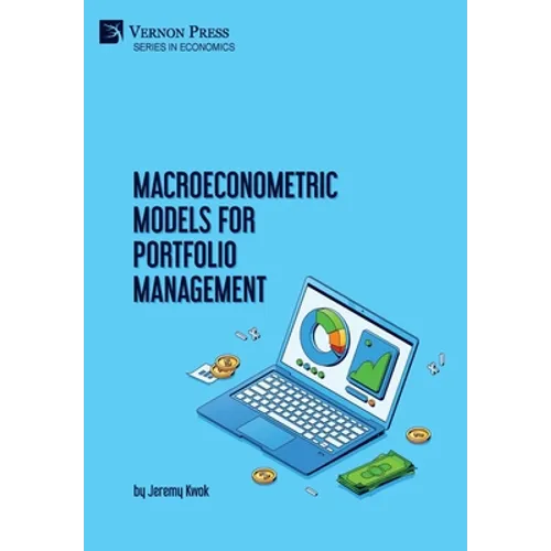 Macroeconometric Models for Portfolio Management