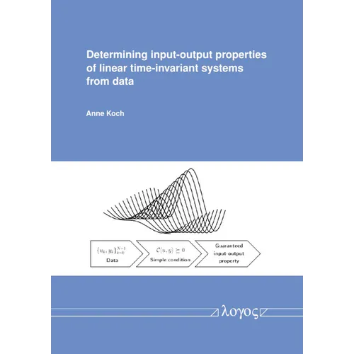 Determining Input-Output Properties of Linear Time-Invariant Systems from Data