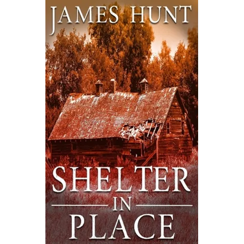 Shelter In Place