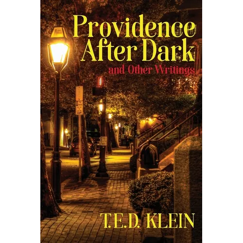 Providence After Dark and Other Writings