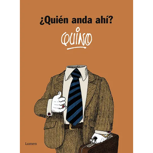 ¿Quién Anda Ahí? / Who Goes There?