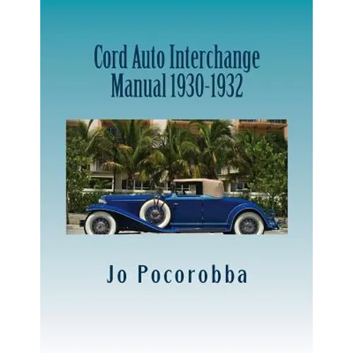 Cord Auto Interchange Manual 1930-1932