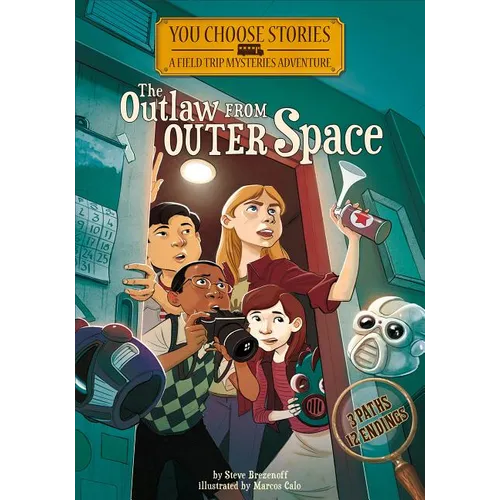 The Outlaw from Outer Space: An Interactive Mystery Adventure