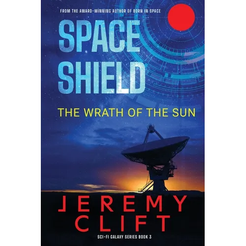 Space Shield: The Wrath of the Sun