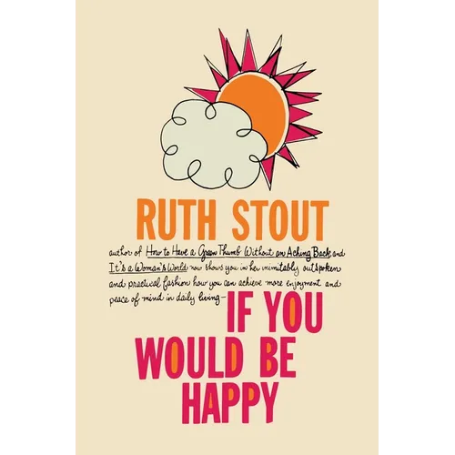 If You Would be Happy