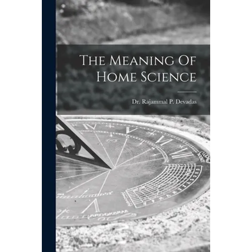 The Meaning Of Home Science
