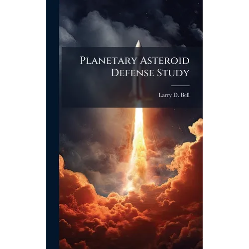 Planetary Asteroid Defense Study