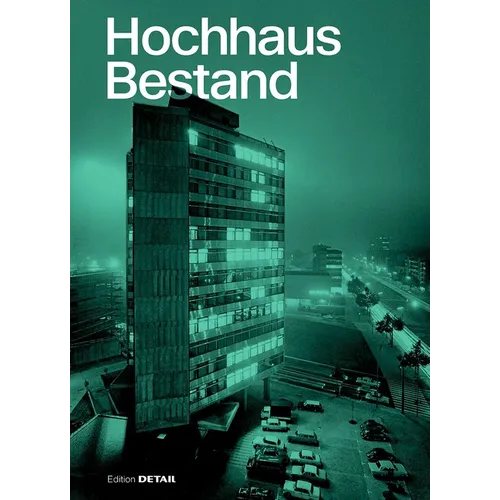 Hochhausbestand: Best Practice Im Umgang Mit Bürohochhäusern Der 1950er- Und 1960er-Jahre