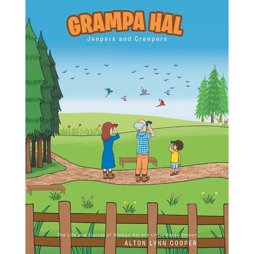 Grampa Hal Jeepers and Creepers