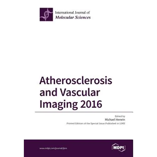 Atherosclerosis and Vascular Imaging 2016 - Paperback
