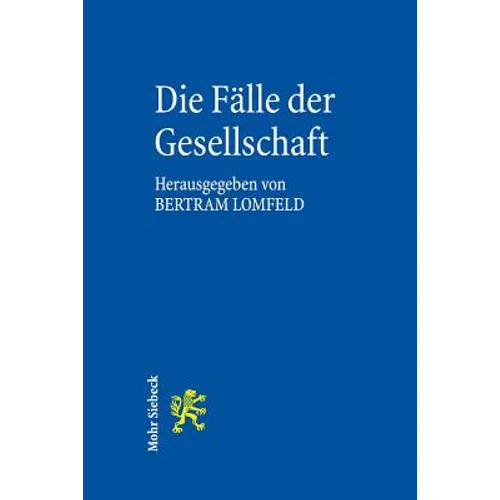 Die Falle Der Gesellschaft: Eine Neue PRAXIS Soziologischer Jurisprudenz