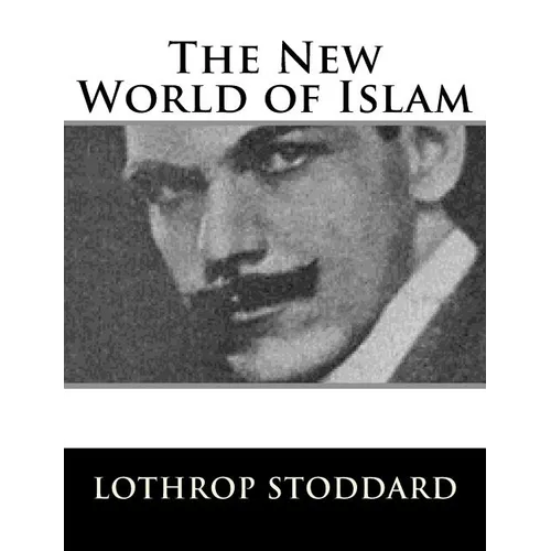The New World of Islam