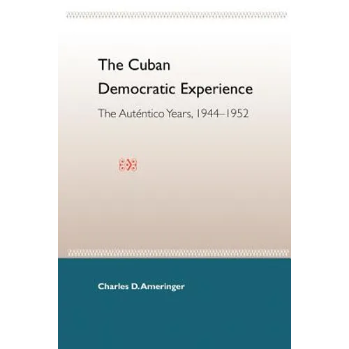 The Cuban Democratic Experience