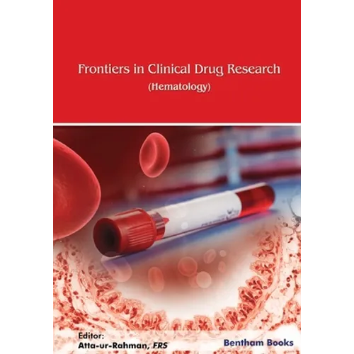 Frontiers in Clinical Drug Research-Hematolog: Volume 5