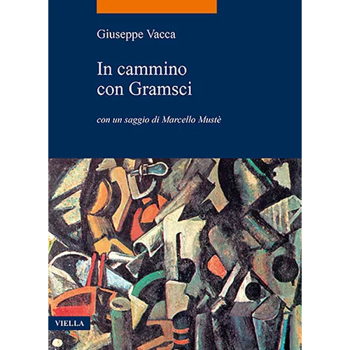 In Cammino Con Gramsci