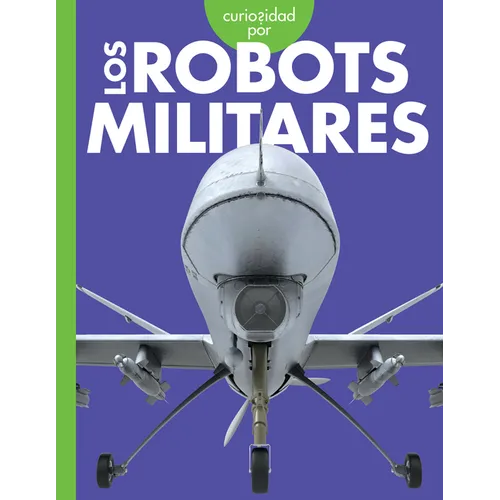 Curiosidad Por Los Robots Militares